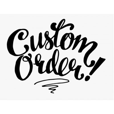 Custom order for Susan  